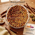 ROASTED SAUNF